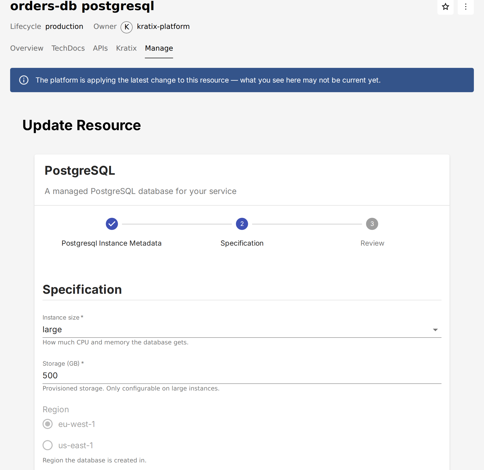 The Manage tab of a PostgreSQL resource, with every field prefilled from the live resource and the Region field greyed out